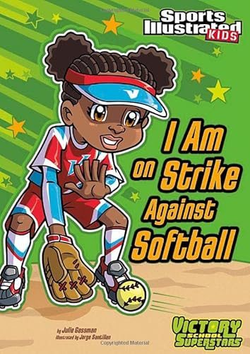 I Am on Strike Against Softball