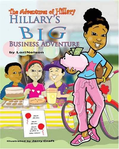 Hillary's BIG Business Adventure