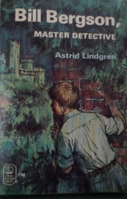 Bill Bergson, Master Detective