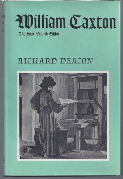 William Caxton, the first English printer