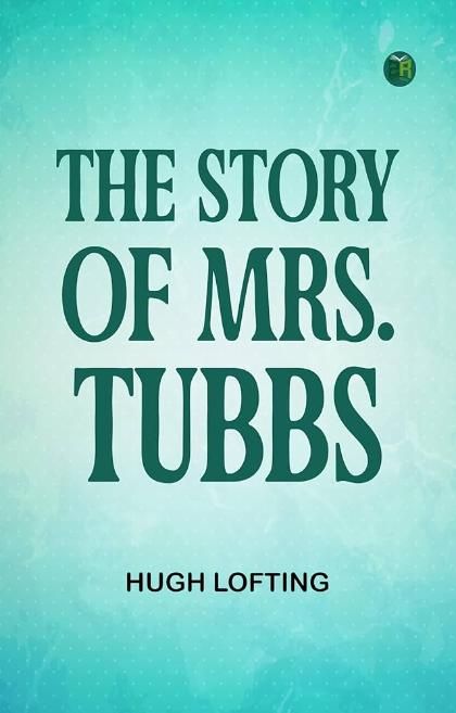 The Story of Mrs. Tubbs