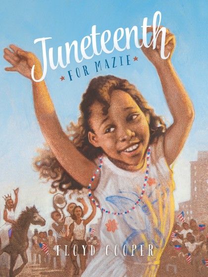 Juneteenth for Mazie
