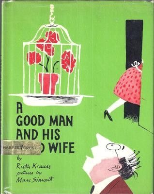 A Good Man and His Good Wife