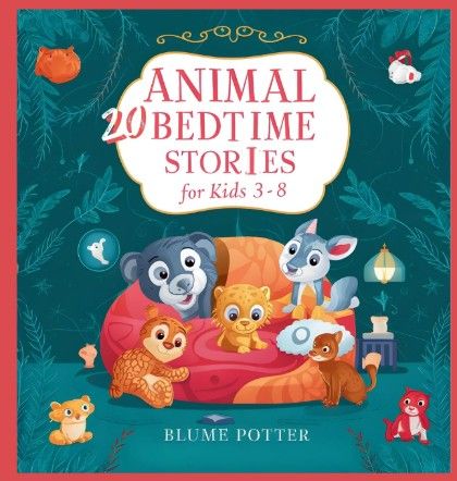 20 Animal Stories for Bedtime for Kids Age 3-8
