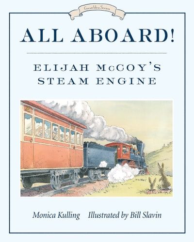 All Aboard! Elijah McCoy's Steam Engine