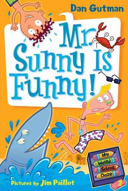 Mr. Sunny Is Funny!