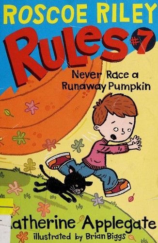 Never Race a Runaway Pumpkin