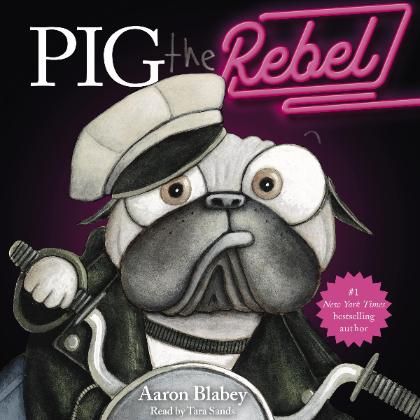 Pig the Rebel