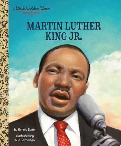 My Little Golden Book About Martin Luther King Jr.