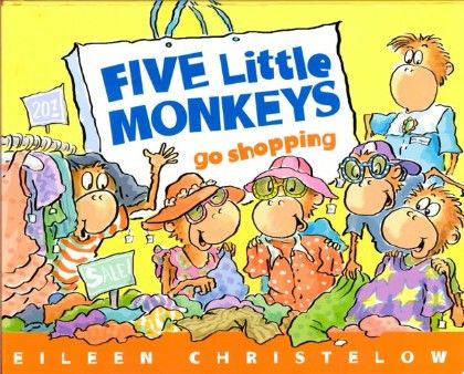 Five Little Monkeys Go Shopping
