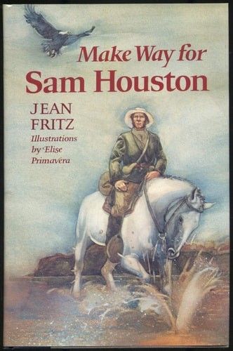 Make Way for Sam Houston