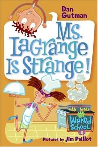 Ms. LaGrange Is Strange!