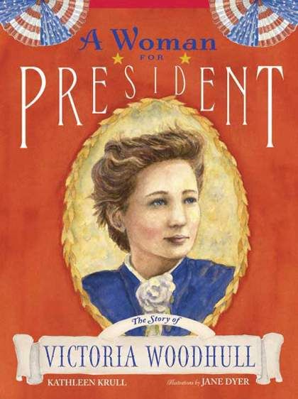 A Woman for President