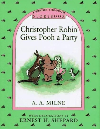Christopher Robin Gives a Pooh Party