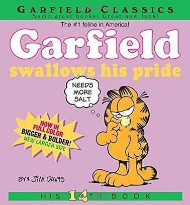 Garfield Swallows His Pride