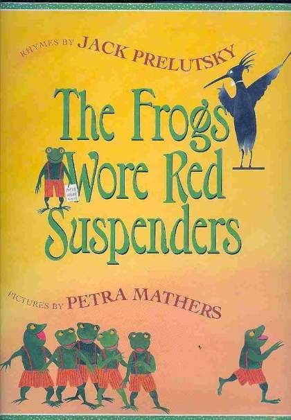 The Frogs Wore Red Suspenders