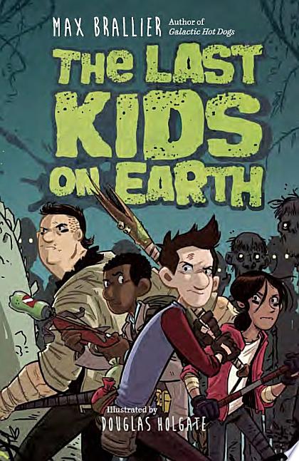 The Last Kids on Earth