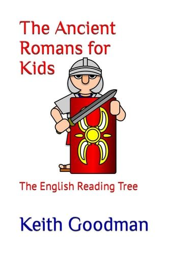 The Ancient Romans for Kids