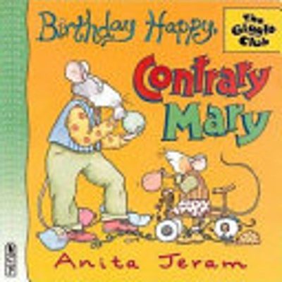 Birthday Happy, Contrary Mary