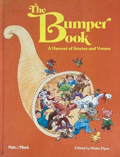 The Bumper Book A Harvest of Stories and Verses