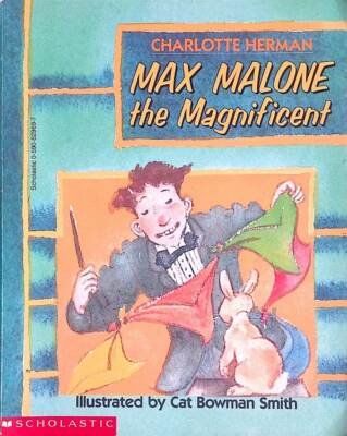 Max Malone the Magnificent