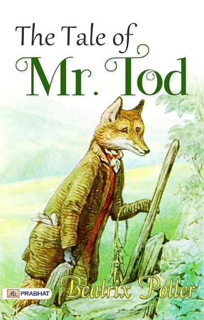 The Tale of Mr. Tod