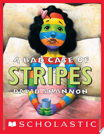 A Bad Case of Stripes