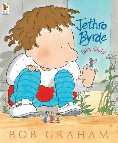 Jethro Byrd, Fairy Child