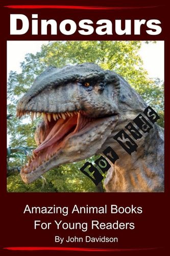 Dinosaurs for Kids