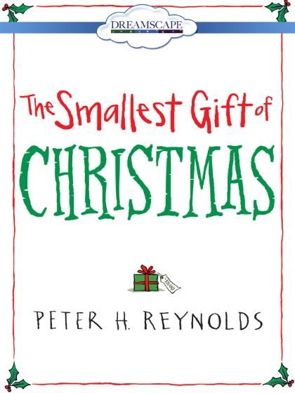 The Smallest Gift of Christmas
