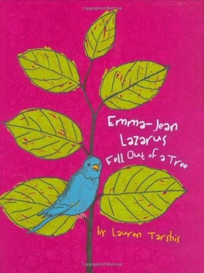 Emma-Jean Lazarus Fell Out of a Tree
