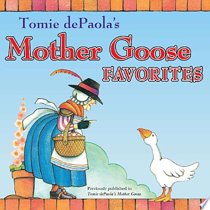 Tomie dePaola's Mother Goose Favorites