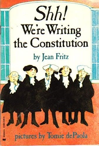 Shh! We're Writing the Constitution