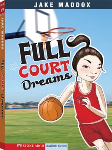 Full Court Dreams