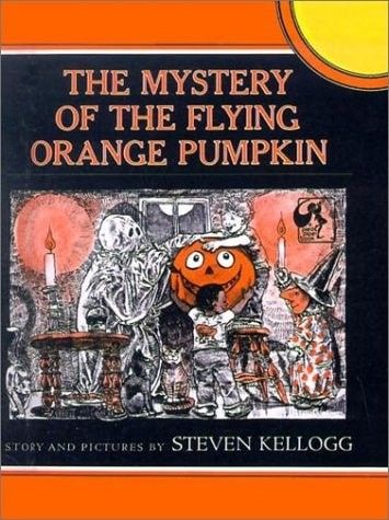 The Mystery of the Flying Orange Pumpkin