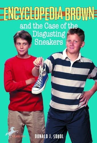 Encyclopedia Brown and the Case of the Disgusting Sneakers