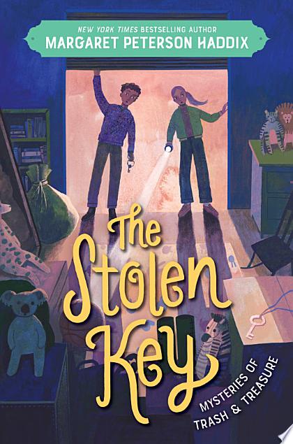 Mysteries of Trash and Treasure: The Stolen Key