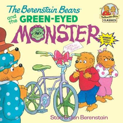 The Berenstain Bears and the Green Eyed Monster