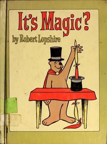 It's Magic?