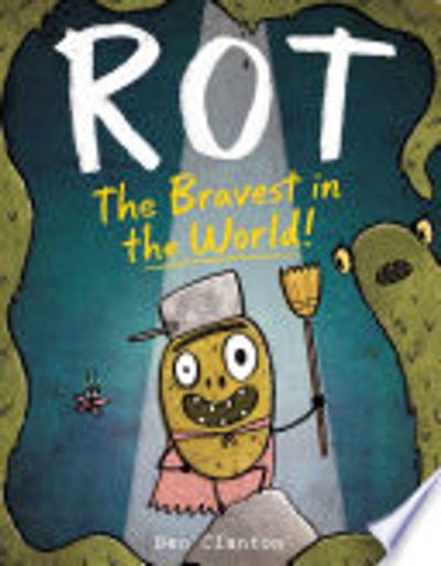 Rot, the Bravest in the World!