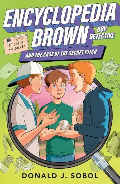 Encyclopedia Brown and the Case of the Secret Pitch