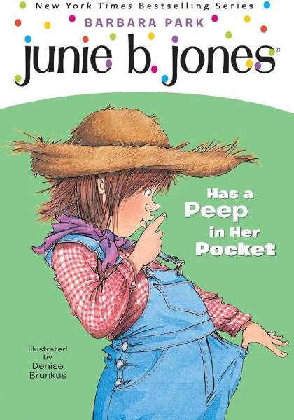 Junie B. Jones Has a Peep in Her Pocket