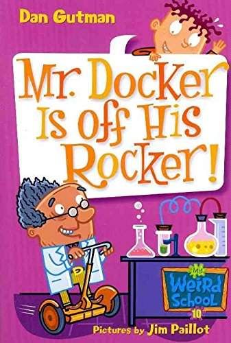 Mr. Docker Is off His Rocker!