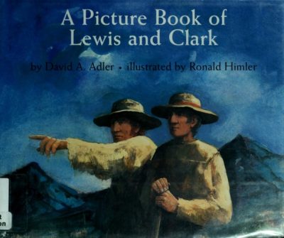 A Picture Book of Lewis and Clark