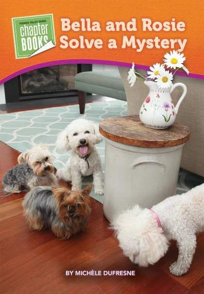 Bella and Rosie Early Chapter Books