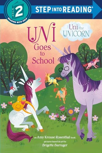 Uni the Unicorn Goes to School