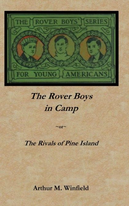 The Rover Boys in Camp