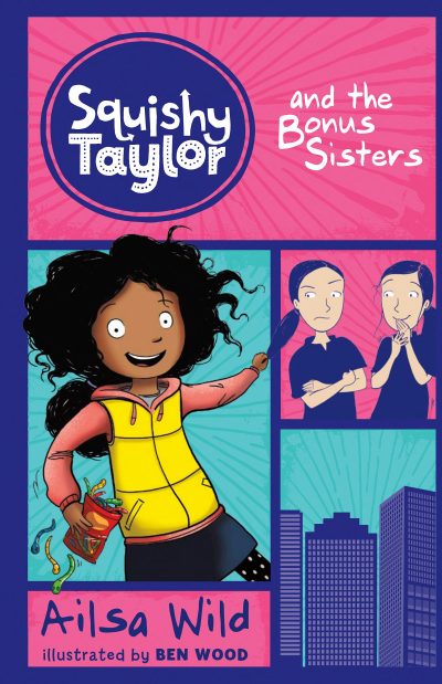 Squishy Taylor and the Bonus Sisters
