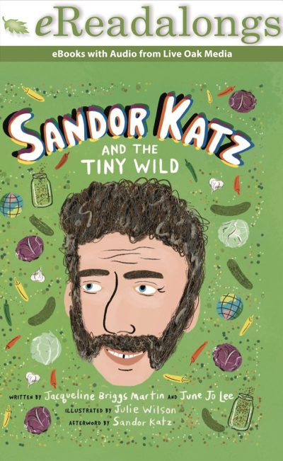 Sandor Katz and the Tiny Wild