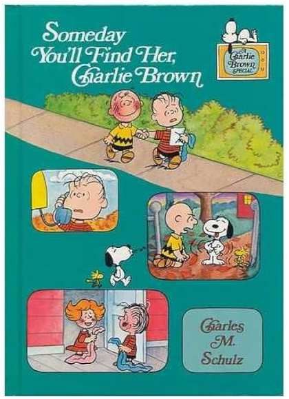 Someday You'll Find Her, Charlie Brown